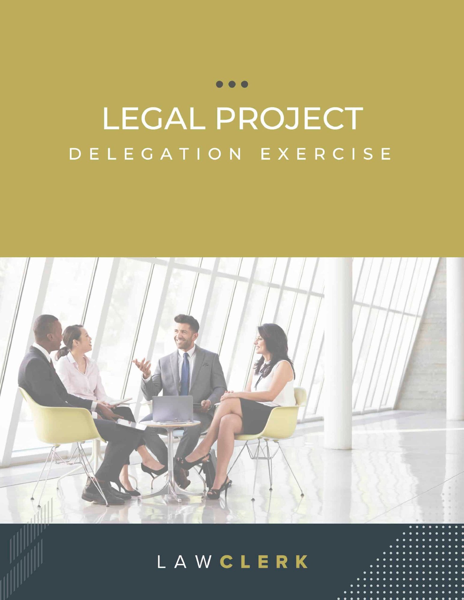 Legal Project Delegation Excercise